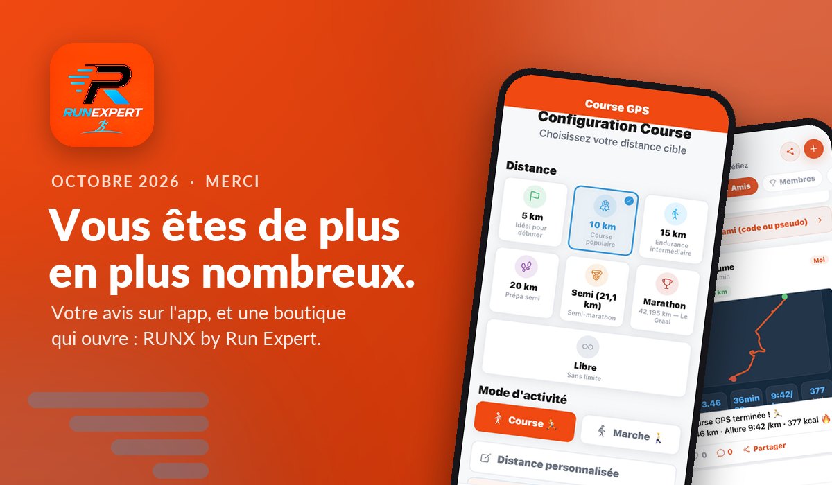 Run Expert — merci à celles et ceux qui nous ont rejoints